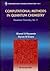 COMPUTATIONAL METHODS IN QUANTUM CHEMISTRY, VOLUME 2: QUANTUM CHEMISTRY (World Scientific Series in Contemporary Chemical Physics, 5)