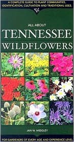 All about Tennessee Wildflowers (Paperback)