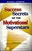 Success Secrets of the Motivational Superstars by Michael Jeffreys