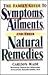 The Family Guide to Symptoms, Ailments and Their Natural Remedies (Home Encyclopedia of Symptoms, Ailments, and Their Natural Remedies)