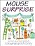Mouse Surprise