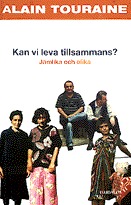 Kan vi leva tillsammans?: Jämlika och olika