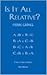 Is It All Relative?  by Pierre Grimes
