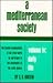 A Mediterranean Society, Volume IV: The Jewish Communities of the Arab World as Portrayed in the Documents of the Cairo Geniza, Daily Life (Volume 6) (Near Eastern Center, UCLA)