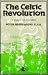 The Celtic Revolution