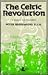 The Celtic Revolution by Peter Berresford Ellis