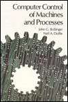 Computer Control of Machines and Processes (Addison-Wesley Series in Electrical and Computer Engineering: Control Engineering)