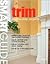Trim: Step-By-Step Projects (Smart Guide Series)