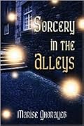 Sorcery in the Alleys