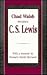 Chad Walsh Reviews C. S. Lewis