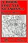 A Book for All Seasons by Thomas More