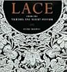 Lace by Clare Browne