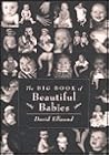 The Big Book of Beautiful Babies