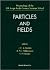 PARTICLES AND FIELDS - PROCEEDINGS OF THE IXTH JORGE ANDRE SW... by Brazil) Jorge Andre Swieca ...