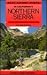 Best Short Hikes in California's Northern Sierra: A Guide to Day Hikes near Campgrounds