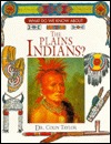 What Do We Know About the Plains Indians? (Paperback)