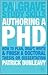 Authoring a Ph.D.: How to Plan, Draft, Write and Finish a Doctoral Thesis or Dissertation