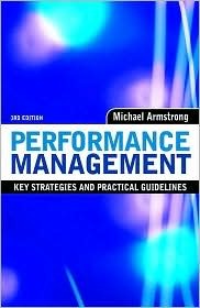Performance Management: Key Strategies and Practical Guidelines (Paperback)