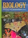 Biology: A Search for Order in Complexity