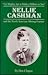 Nellie Cashman and the North American Mining Frontier by Don Chaput