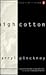 High Cotton