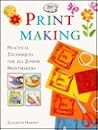 Print Making (Art for Children )