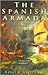 The Spanish Armada by Roger Whiting