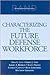 Characterizing the Future D...