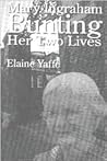 Mary Ingraham Bunting: Her Two Lives