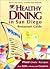 Healthy Dining in San Diego (7th Edition)