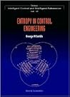ENTROPY IN CONTROL ENGINEERING (Series in Intelligent Control and Intelligent Automation)