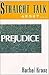 Straight Talk About Prejudice