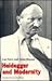 Heidegger and Modernity