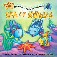 Sea of Riddles (Rainbow Fish and Friends)