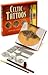 Celtic Tattoos Kit (Quick, Safe and Temporary) by Aileen Marron (2008-05-03)