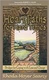 HeartPaths for Hard Times HeartPaths for Hard Times
