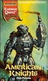 American Knights (Endless Quest, #43; Gamma World) American Knights (Endless Quest, #43; Gamma World)