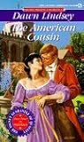 The American Cousin by Dawn Lindsey