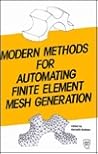 Modern Methods for Automating Finite Element Mesh Generation: Proceedings