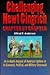 Challenging Newt Gingrich Chapter by Chapter: An In-Depth Analysis of America's Options at Its Economic, Political, and Military Crossroads
