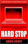 Hard Stop (Sam Acquillo Hamptons Mystery #4)