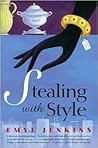 Stealing with Style by Emyl Jenkins