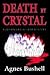 Death by Crystal: A Johanna...