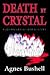 Death by Crystal: A Johannah Wilder Mystery