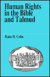 Human Rights in the Bible & Talmud (Paperback)