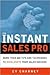 The Instant Sales Pro: More Than 600 Tips and Techniques to Accelerate Your Sales Success