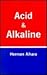 Acid and Alkaline