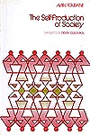 The Self Production of Society (Hardcover)