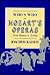 Who's Who in Mozart's Opera...