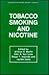 Tobacco Smoking and Nicotine: A Neurobiological Approach (Advances in Behavioral Biology)